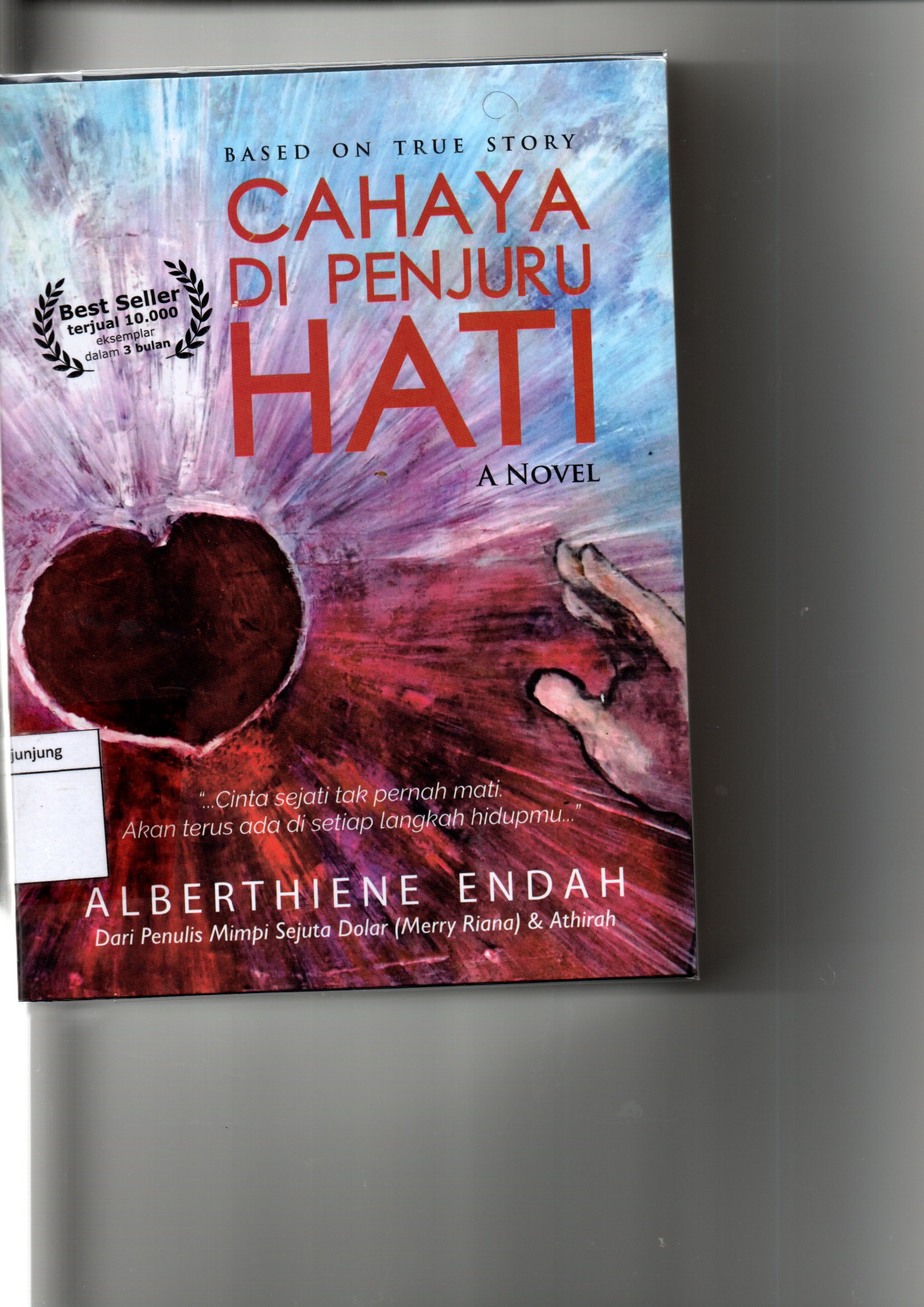 CAHAYA DIPEJURU HATI 